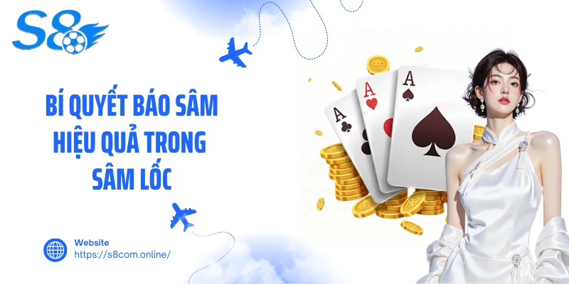 Bí quyết báo sâm hiệu quả trong sâm lốc