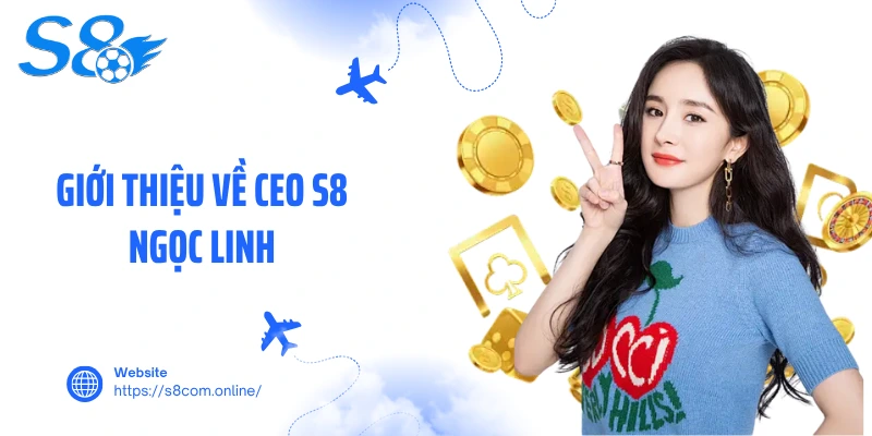 Giới thiệu về CEO S8 Ngọc Linh